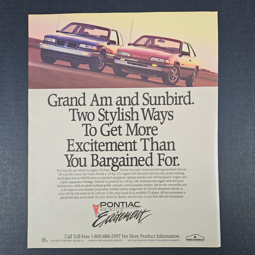 1989 Pontiac Grand Am Sunbird We Build Excitement‎ Vintage Print Ad Garage Shop